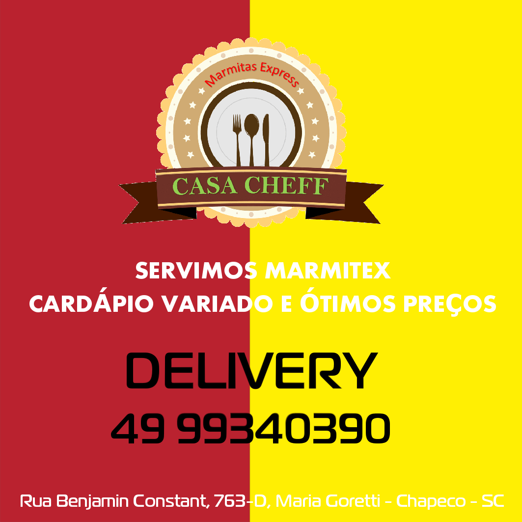Casa Cheff Marmitas Chapecó